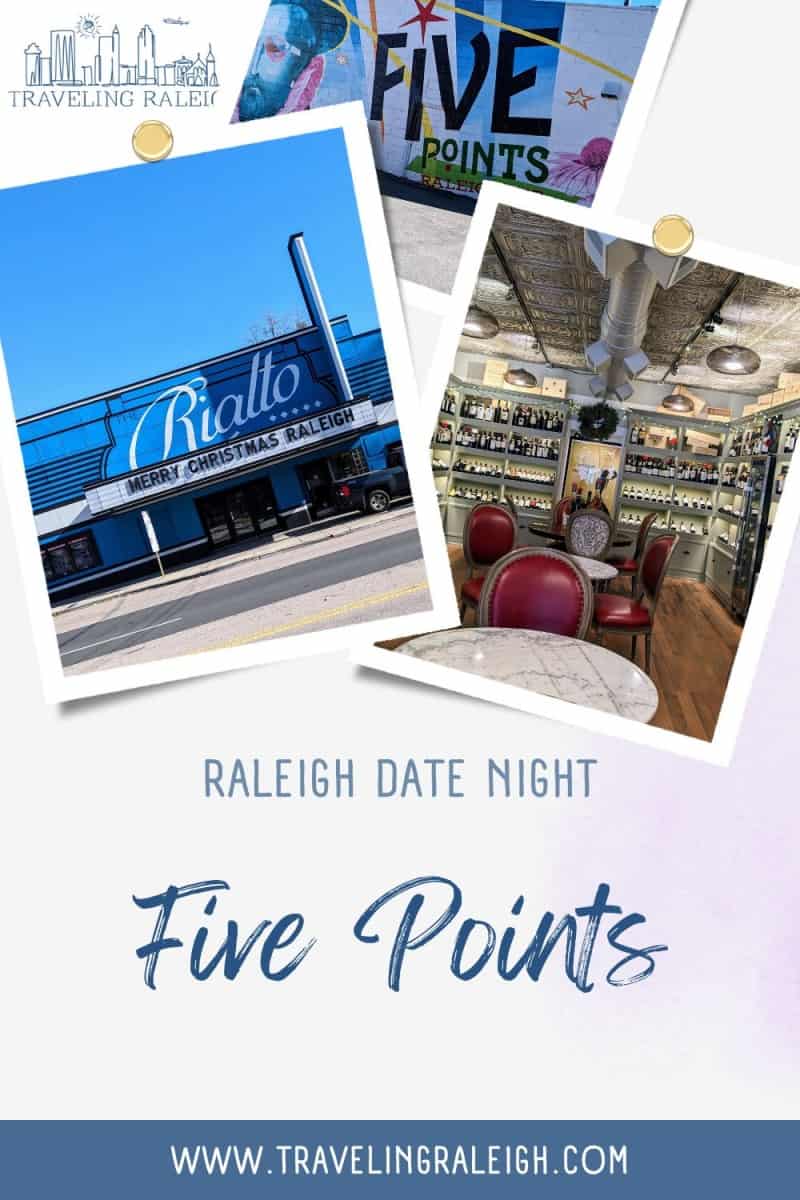 Save Post to Pinterest - Raleigh Date Night Guide: Five Points